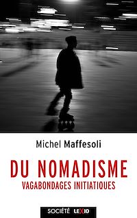 Téléchargez le livre :  Du nomadisme
