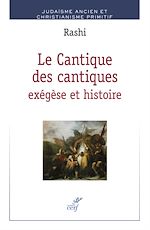 Télécharger le livre :  LE CANTIQUE DES CANTIQUES : EXEGESE ET HISTOIRE