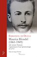 Télécharger le livre :  MAURICE BLONDEL (1861-1949) SUB RATIONE TRINITATIS- LEGITIMATION D'UNE EPISTEMOLOGIE DE LA FOI