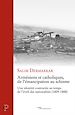 Télécharger le livre :  ARMENIENS ET CATHOLIQUES, DE L'EMANCIPATION AU SCHISME