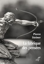 Télécharger le livre :  LA FABRIQUE DES PENSEES