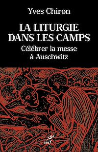 Téléchargez le livre :  La liturgie dans les camps