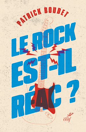 Téléchargez le livre :  Le rock est-il réac ?