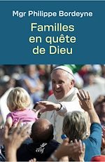 Télécharger le livre :  FAMILLES EN QUETE DE DIEU