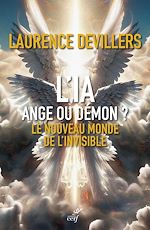 Télécharger le livre :  L'IA, ange ou démon ?