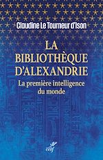 Télécharger le livre :  La Bibliothèque d'Alexandrie