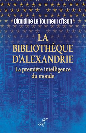 Téléchargez le livre :  La Bibliothèque d'Alexandrie