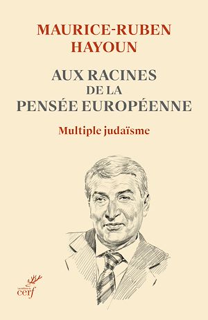 Téléchargez le livre :  Aux racines de la pensée européenne