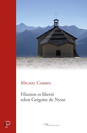 Téléchargez le livre :  Filiation et liberté chez Grégoire de Nysse