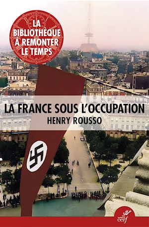 Téléchargez le livre :  La France sous l'occupation