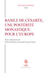 Télécharger le livre :  Basile de Césarée, une postérité monastique pour l'Europe