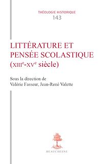 Téléchargez le livre :  Littérature et pensée scolastique (XIIIe-XVe siècle)