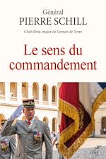 Télécharger le livre :  Le sens du commandement