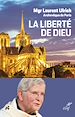 Télécharger le livre :  La liberté de Dieu