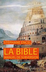 Télécharger le livre :  La Bible, manuel de subversion
