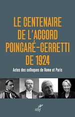 Télécharger le livre :  Le centenaire de l'accord Poincaré-Cerretti de 1924