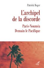 Télécharger le livre :  L'archipel de la discorde