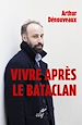 Télécharger le livre :  Vivre après le Bataclan