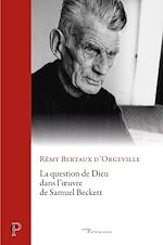 Télécharger le livre :  L'idée de Dieu dans l'oeuvre de Samuel Beckett
