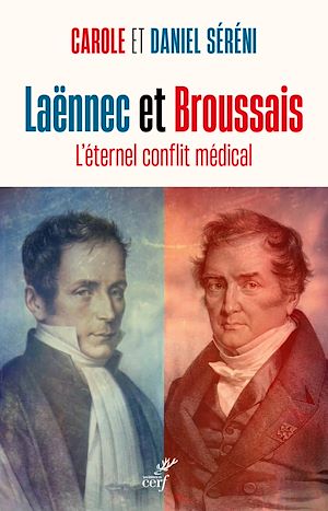 Téléchargez le livre :  Laennec et Broussais