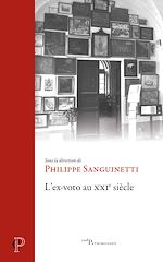 Télécharger le livre :  L'ex-voto au XXIe siècle