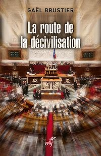 Téléchargez le livre :  La route de la décivilisation
