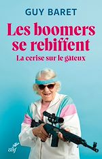 Télécharger le livre :  Les boomers se rebiffent