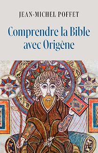 Téléchargez le livre :  Comprendre la Bible avec Origène