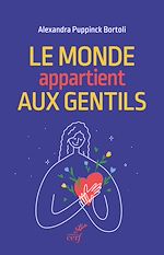 Télécharger le livre :  Le monde appartient aux gentils
