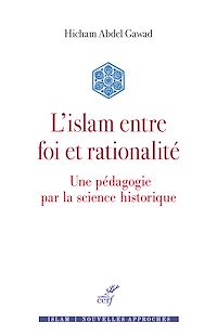 Téléchargez le livre :  L'islam entre foi et rationalité
