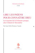 Télécharger le livre :  Lire les païens pour connaître Dieu