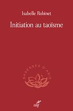 Télécharger le livre :  Initiation au taoïsme