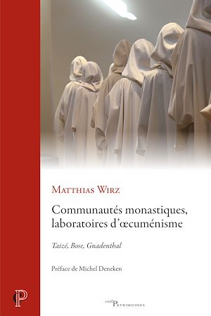 Téléchargez le livre :  Communautés monastiques, laboratoires d'oecuménisme
