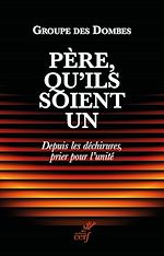 Télécharger le livre :  Père, qu'ils soient un