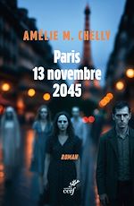 Télécharger le livre :  Paris, le 13 novembre 2045