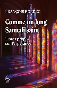 Téléchargez le livre :  Comme un long Samedi saint