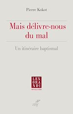 Télécharger le livre :  Mais délivre-nous du mal