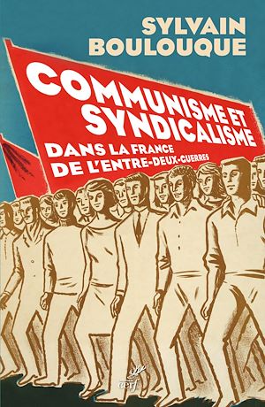 Téléchargez le livre :  Communisme et syndicalisme