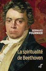 Télécharger le livre :  La spiritualité de Beethoven
