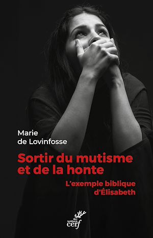 Téléchargez le livre :  Sortir du mutisme et de la honte