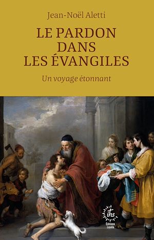Download the eBook: Le pardon dans les évangiles