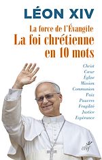 Télécharger le livre :  La force de l'Évangile