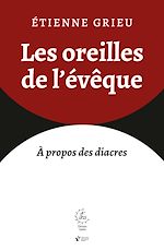 Télécharger le livre :  Les oreilles de l'évêque