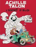 Download this eBook Achille Talon - Tome 25 - Achille Talon et l'esprit d'Eloi
