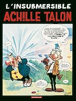 Download this eBook Achille Talon - Tome 28 - L'insubmersible Achille Talon