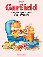Télécharger le livre :  Garfield - Tome 3 - Les Yeux plus gros que le ventre