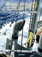 Télécharger le livre :  Tramp - Tome 2 - Le bras de fer