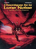 Télécharger le livre :  Les Chroniques de la Lune Noire - Tome 4 - Quand sifflent les serpents