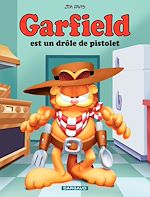 Télécharger le livre :  Garfield - tome 23 - Garfield est un drôle de pistolet