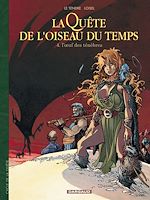 Télécharger le livre :  La Quête de l'Oiseau du Temps - Tome 4 - L'Oeuf des Ténèbres